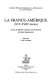 La France-Amérique, XVIe-XVIIIe siècles : actes du XXXVe Colloque international d'études humanistes