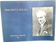 Maurice Ravel : [exposition], Bibliothèque nationale, [Paris, 26 mars-fin juillet] 1975