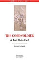 Ford Madox Ford : "The good soldier"