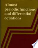 Almost periodic functions and differential equations
