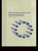 Europe s Digital Revolution : Broadcasting regulation, the EU and the nation State