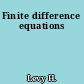 Finite difference equations