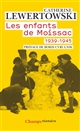 Les enfants de Moissac, 1939-1945