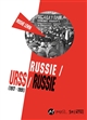 Russie / URSS / Russie : (1917-1991)