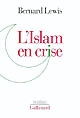 L'Islam en crise