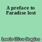 A preface to Paradise lost