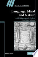 Language, mind and nature : artificial languages in England from Bacon to Locke