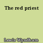 The red priest