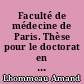 Faculté de médecine de Paris. Thèse pour le doctorat en médecine, présentée et soutenue le 16 février 1844...De la kératite
