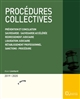 Procédures collectives : prévention et conciliation, sauvegarde, sauvegarde accélérée, redressement judiciaire, liquidation judiciaire, rétablissement professionnel, sanctions, procédure