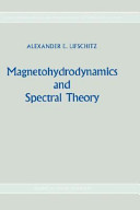 Magnetohydrodynamics and spectral theory