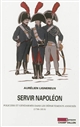 Servir Napoléon : policiers et gendarmes dans les départements annexés, 1796-1814