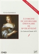 À l'origine du savoir-faire épistolaire de Mme de Sévigné : Les Lettres de l'année 1671