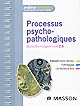 Processus psycho-pathologiques