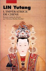 L'Impératrice de Chine : roman