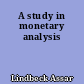 A study in monetary analysis