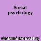 Social psychology