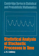 Statistical analysis of stochastic processes in time
