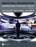 Industrial organization : competition, strategy, policy