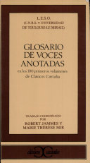 Glosario de voces anotadas : en los 100 primeros volúmenes de Clásicos Castalia