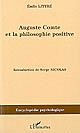 Auguste Comte et la philosophie positive : (1863)