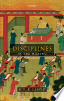 Disciplines in the making : cross-cultural perspectives on elites, learning, and innovation