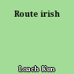Route irish