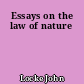 Essays on the law of nature