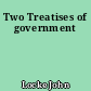 Two Treatises of government