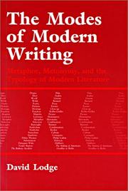 The modes of modern writing : metaphor, metonymy, and the typology of modern literature