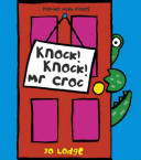 Knock ! Knock ! Mr.Croc : a flap and pop-up book