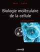 Biologie moléculaire de la cellule