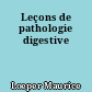 Leçons de pathologie digestive