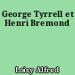 George Tyrrell et Henri Bremond