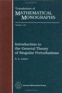 Introduction to the general theory of singular perturbations