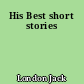 His Best short stories