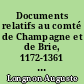 Documents relatifs au comté de Champagne et de Brie, 1172-1361 : Tome III : Les comptes administratifs