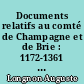 Documents relatifs au comté de Champagne et de Brie : 1172-1361 : Tome premier : Les Fiefs