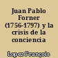 Juan Pablo Forner (1756-1797) y la crisis de la conciencia española
