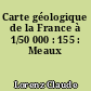 Carte géologique de la France à 1/50 000 : 155 : Meaux