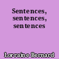 Sentences, sentences, sentences
