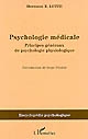 Psychologie médicale : principes généraux de psychologie physiologique (1852)