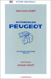Automobiles Peugeot : une réussite industrielle, 1945-1974...