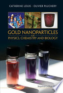 Gold nanoparticles for physics, chemistry and biology