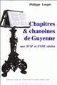 Chapitres & [et] chanoines de Guyenne aux XVIIe et XVIIIe siècles