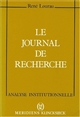 Le Journal de recherche : matériaux d'une théorie de l'implication