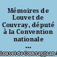 Mémoires de Louvet de Couvray, député à la Convention nationale : avec une notice sur sa vie, des notes et des éclaircissemens historiques