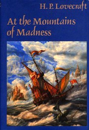 At the mountains of madness : and other novels
