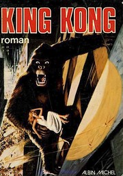 King Kong : roman