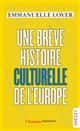 Une 	brève histoire culturelle de l'Europe